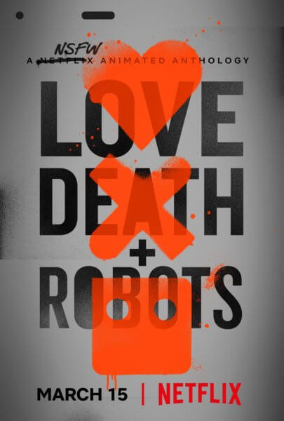  NETFLIXアニメ『LOVE DEATH + ROBOTS』